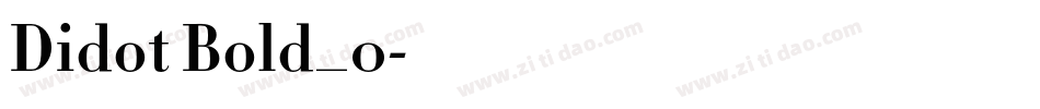 Didot Bold_0字体转换